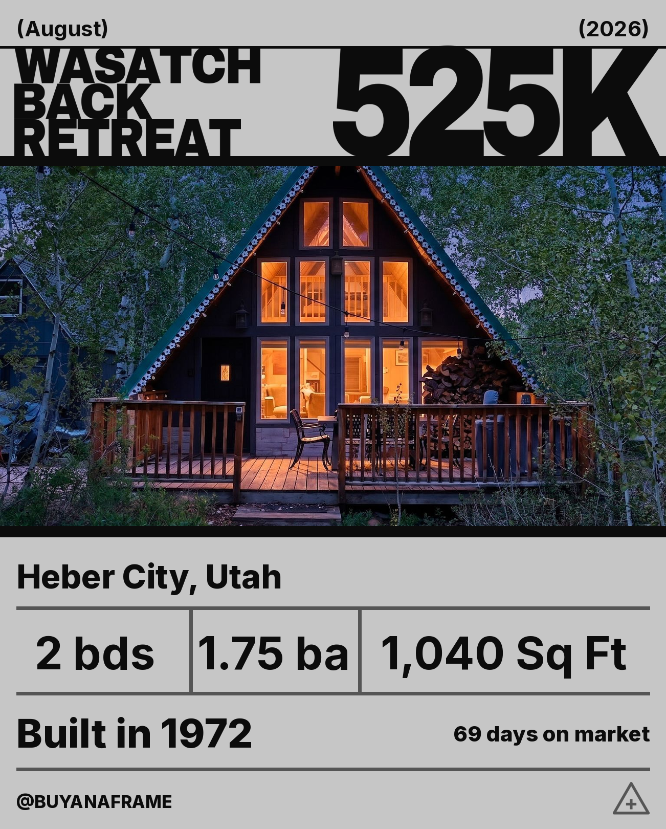 A 1972 A-frame in Timber Lakes Estates has come down $40,000 since May, and at $525,000 it is now asking $505 a square f